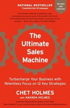The Ultimate Sales Machine by Chet Holmes